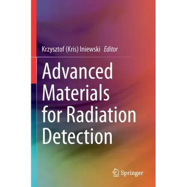 Advanced Materials for Radiation Detection
