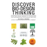 Discover Bio-Design Thinking: Adopting Visual Images to Transform Our Information Processing Abilities