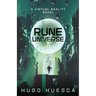 Rune Universe: A Virtual Reality Novel