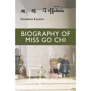 Biography of Miss Go CHI: Novelettos & Poems