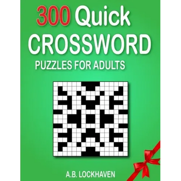 300 Quick Crossword Puzzles for Adults
