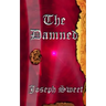 The Damned: Damnation Chronicles: Book One