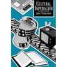 Cultural Imperialism: A Critical Introduction