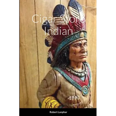 Cigar Store Indian
