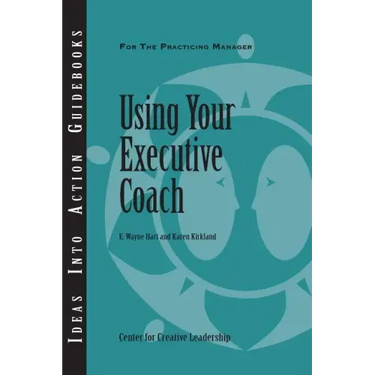 Using Your Executive Coach