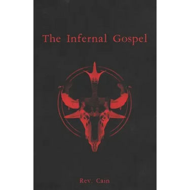 The Infernal Gospel