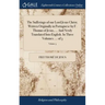 The Sufferings of our Lord Jesus Christ. Written Originally in Portuguese by F. Thomas of Jesus, ... And Newly Translated Into English. In Three Volum