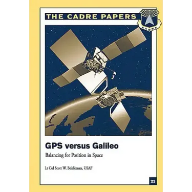 GPS Versus Galileo: Balancing for Position in Space: CADRE Paper No. 23