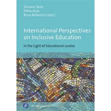 International Perspectives on Inclusive Education: In the Light of Educational Justice