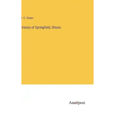 History of Springfield, Illinois