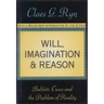 Will, Imagination, and Reason: Babbitt, Croce and the Problem of Reality