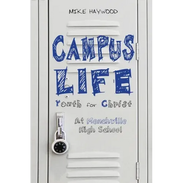 Campus Life: Youth for Christ: At Menchville High School