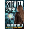 Stealth Power (Nanostealth Book 2)
