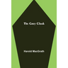 The Grey Cloak