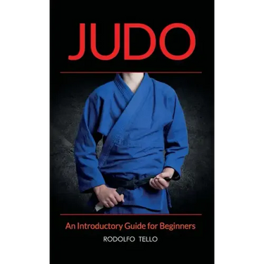 Judo: An Introductory Guide for Beginners