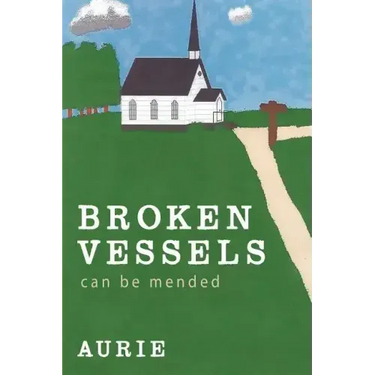 Broken Vessels Can Be Mended