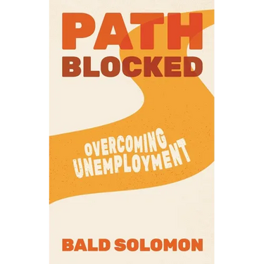 Path Blocked: Overcoming Unemployment