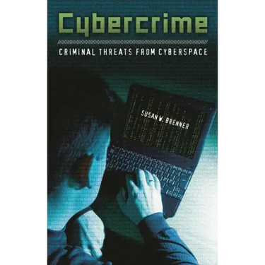 Cybercrime: Criminal Threats from Cyberspace