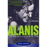 Alanis Morissette: A Biography