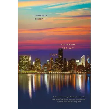 So Where Are We?: Poems