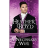 A Necessary Wife