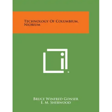 Technology of Columbium, Niobium