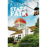 A Great State Fair: The Blue Ribbon Foundation and the Revival of the Iowa State