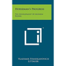 Horseman's Progress: The Development Of Modern Riding