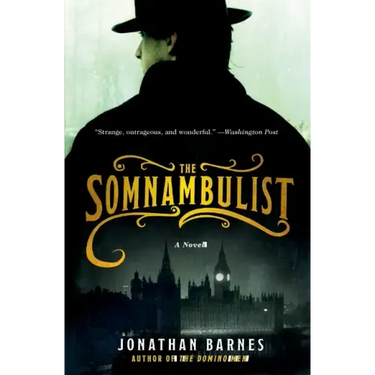 The Somnambulist