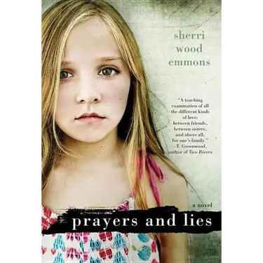 Prayers and Lies