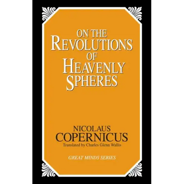On the Revolutions of Heavenly Spheres