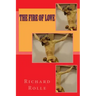 The fire of love