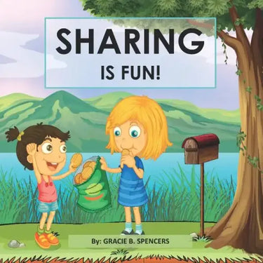 Sharing Is Fun!: A Children's Values Book