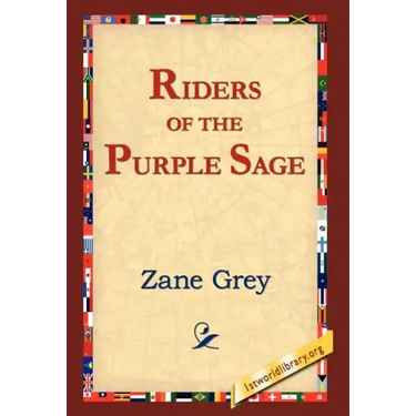 The Riders of the Purple Sage