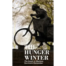 The Hunger Winter: The Dutch in Wartime, Survivors Remember