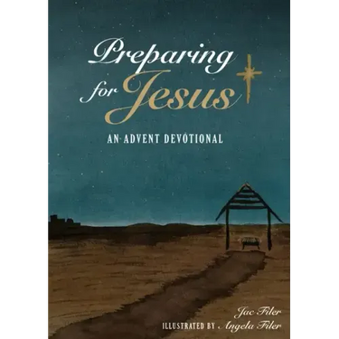 Preparing for Jesus: An Advent Devotional