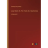 Lizzy Glenn; Or, The Trials of a Seamstress: in large print
