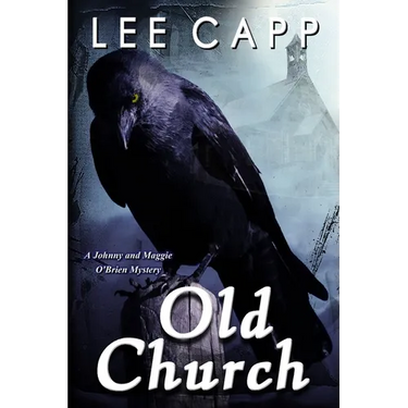Old Church (A Johnny & Maggie O'Brien Mystery)