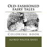 Old-fashioned fairy tales: Coloring book