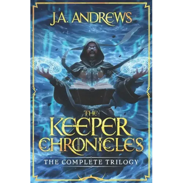 The Keeper Chronicles: The Complete Trilogy