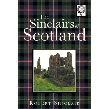 The Sinclairs of Scotland