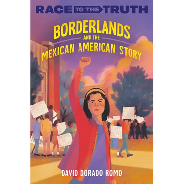Borderlands and the Mexican American Story