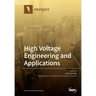High Voltage Engineering and Applications