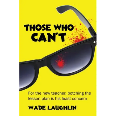 Those Who Can't