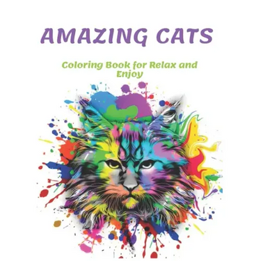 Amazing Cats Coloring Book for Relax and Enjoy