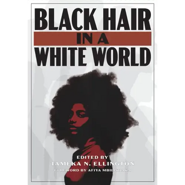 Black Hair in a White World