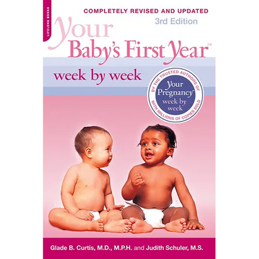 Your Baby's First Year Week by Week