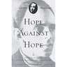 Hope Against Hope: A Memoir