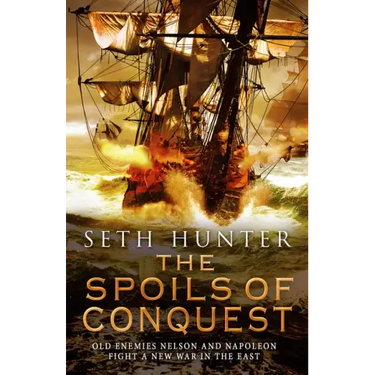The Spoils of Conquest