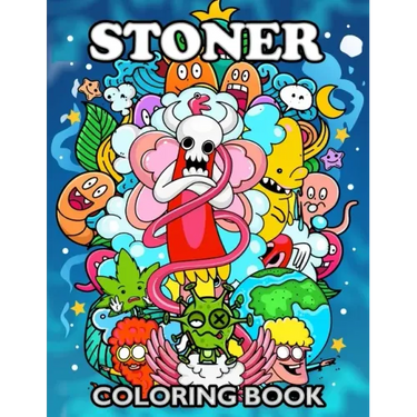 Stoner Coloring Book: Psychedelic Coloring Pages Adult Relaxation Doodle Designs